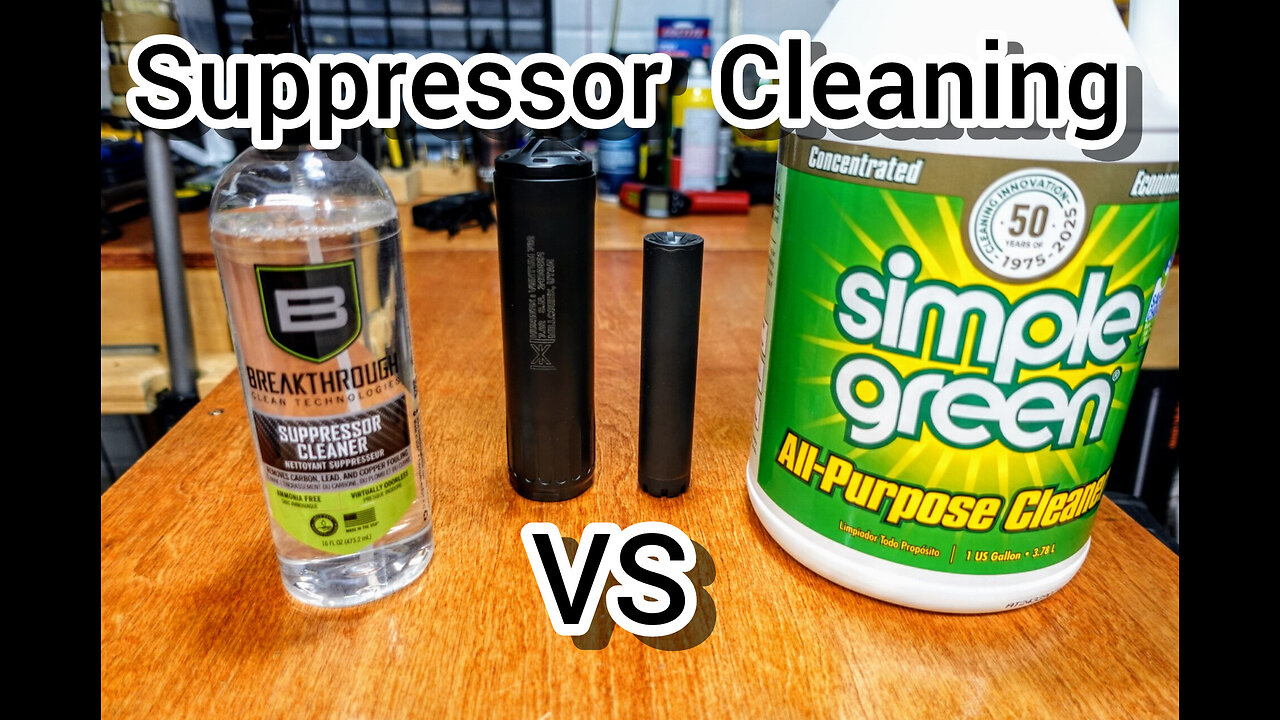 Suppressor Cleaning, Breakthrough vs Simple Green