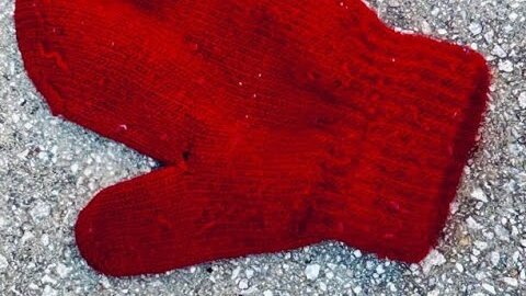 "THE RED GLOVES" - A STORY OF THOSE CRUSHED IN SPIRIT/ WOMEN MUST WALK IN WISDOM NOW MORE THAN EVER