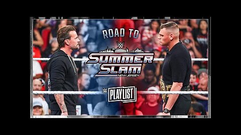 CM Punk vs. Gunther Road to SummerSlam 2025 WWE Playlist