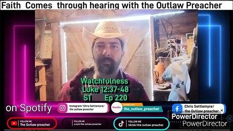 Watchfulness Luke 12:37-48 S1 Ep 220