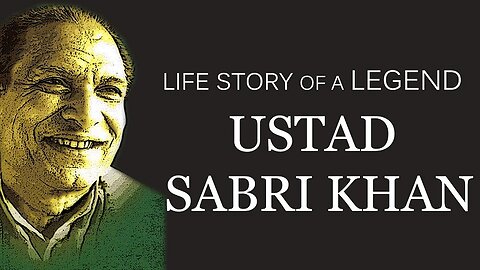 USTAD SABRI KHAN---LIFE STORY OF A LEGEND