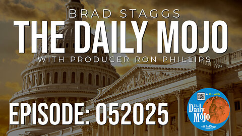 The Daily MoJo - Ep: 052025