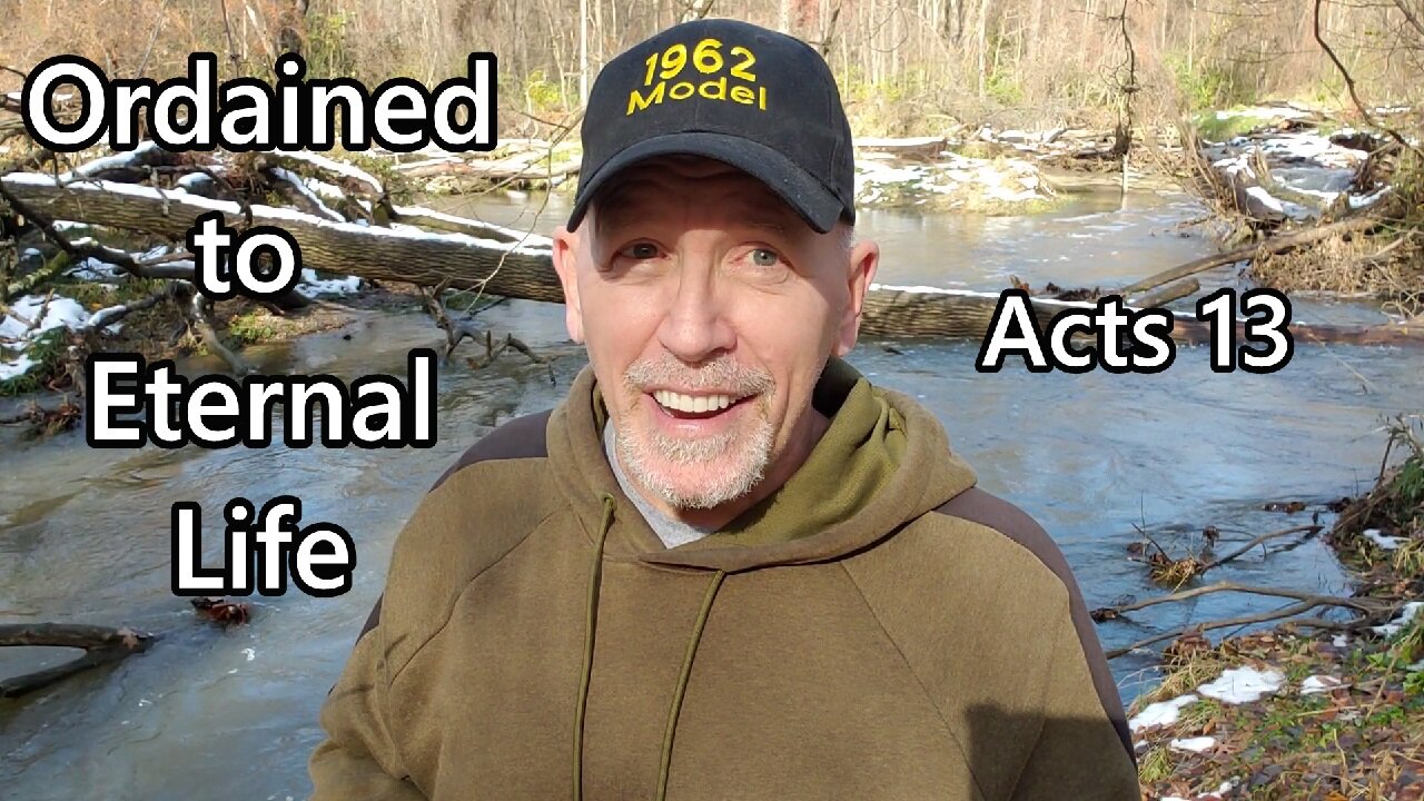 Ordained to Eternal Life: Acts 13