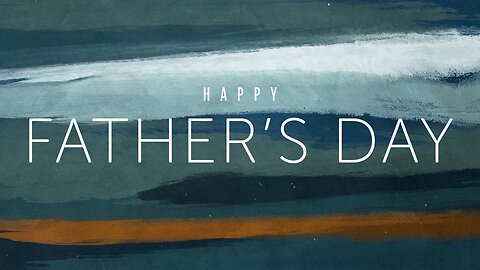 Happy Father's Day! | traditional