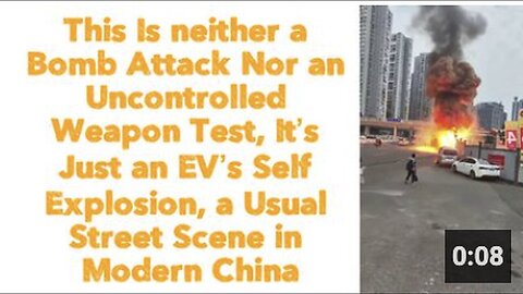 EV's Self-Explosion: Not a Bomb Attack or Uncontrolled Weapon Test