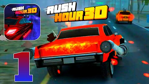 Rush Hour 3d - Gameplay Walkthrough | Part 1 (Android, iOS)