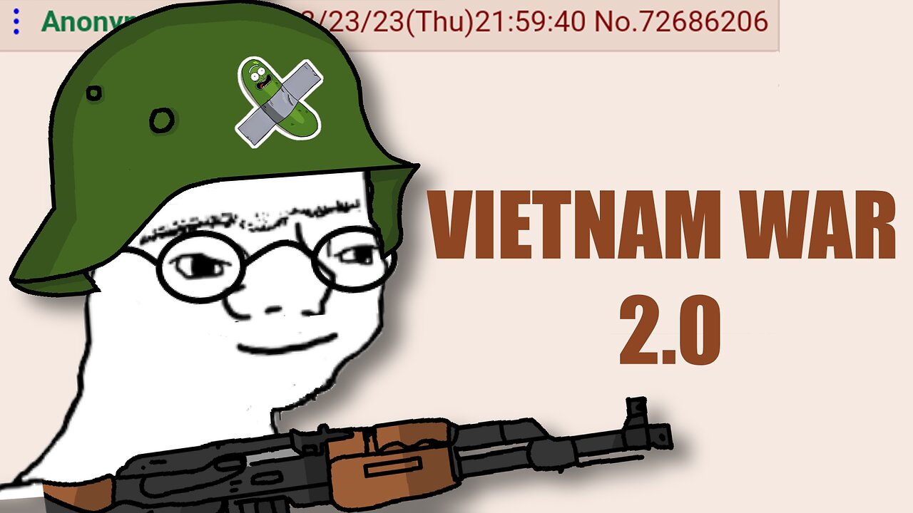 Vietnam War 2 0 l Greentext animated Stroies