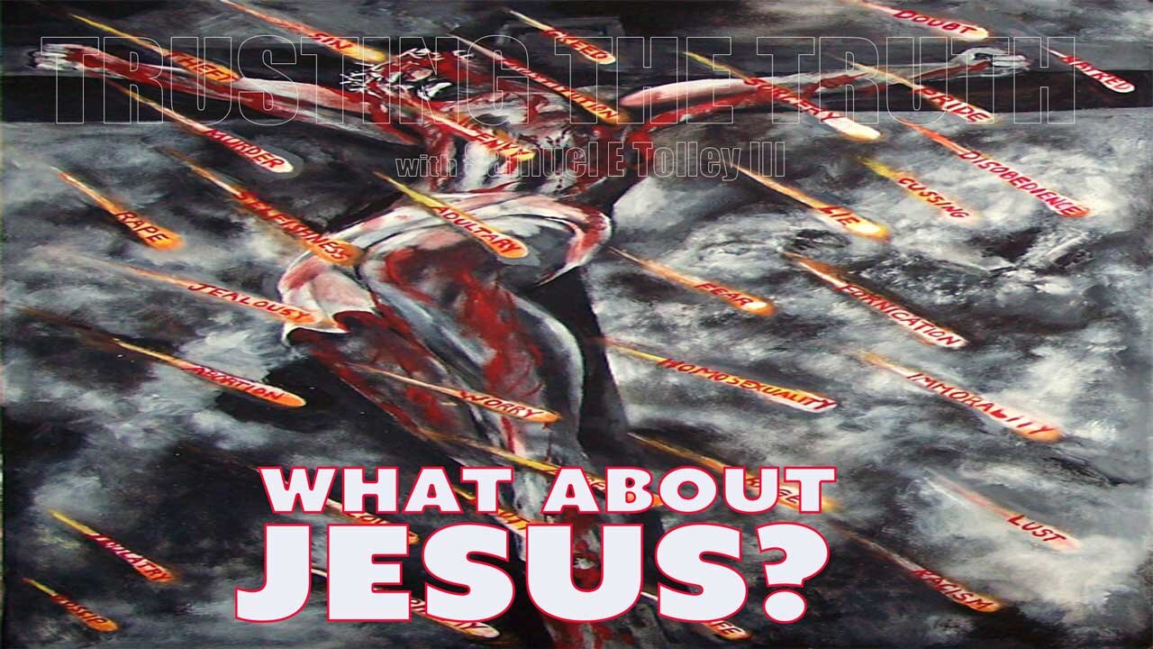 What about Jesus?