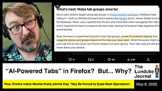AI Powered Tabs in Firefox? But... Why?!