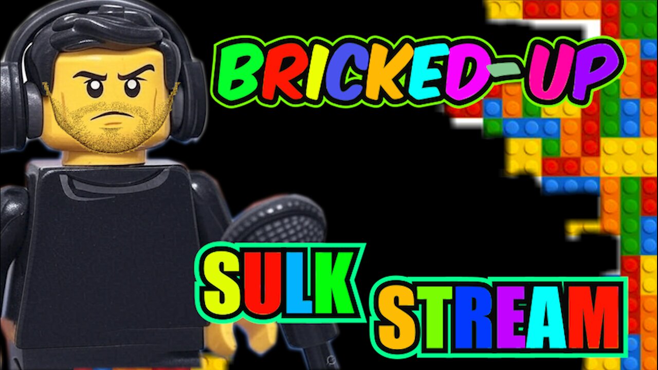 Sulk Stream #388 Bricked-Up