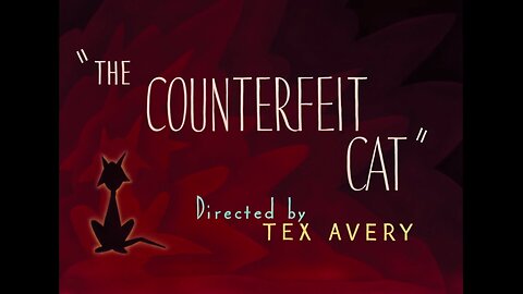 The Counterfeit Cat (1949, animated short)