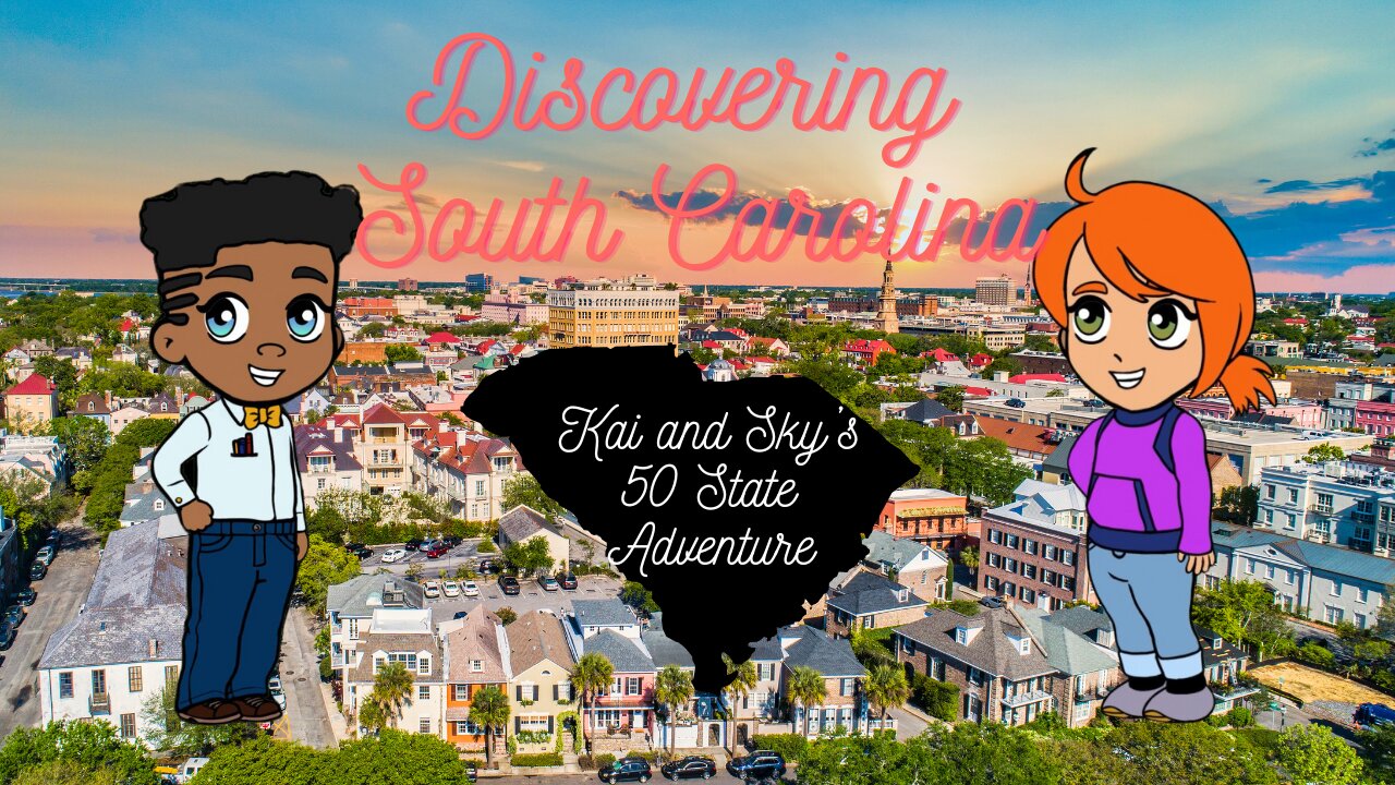 Kai and Sky’s 50-State Adventure: Discovering South Carolina