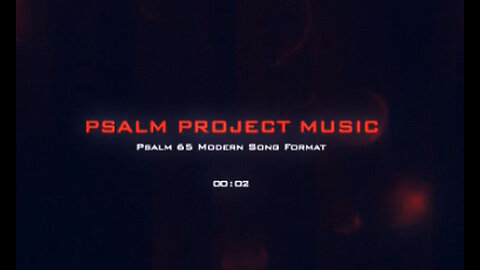 🎶 Psalm 65 Modern Song Format - Official Music Video 🎶