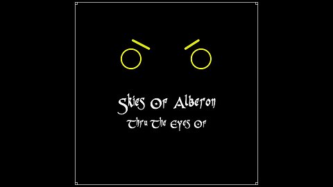 Song: Thru The Eyes Of by Skies Of Alberon