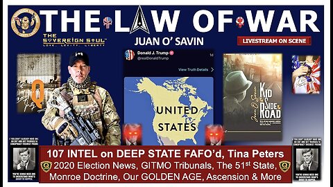 Juan O’Savin Reveals: Venezuela, Tina Peters, [DS] Election Ops, 51st State, Silver & the Law-of-War