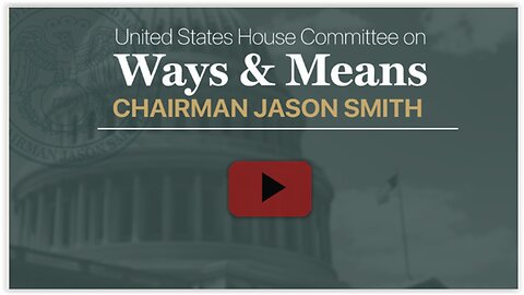 House Ways & Means Cmte - Health at Your Fingertips: Harnessing the Power of Digital Health Data