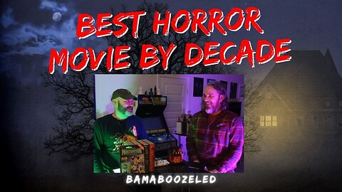 Best Horror Movie by Decade