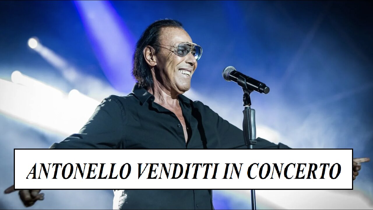 ANTONELLO VENDITTI IN CONCERTO