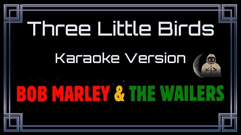 Bob Marley And The Wailers - Three Little Birds (CC)