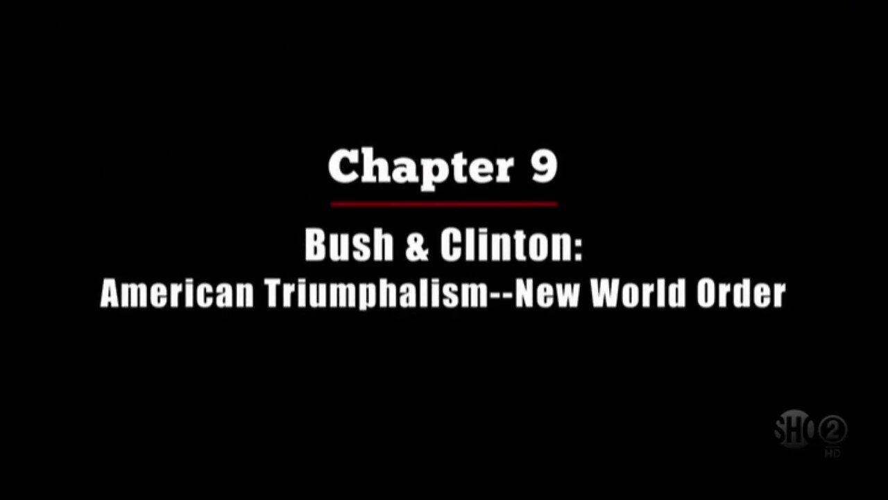 The Untold History of the United States (2012)S1.E9 Bush & Clinton Squandered Peace and NWO