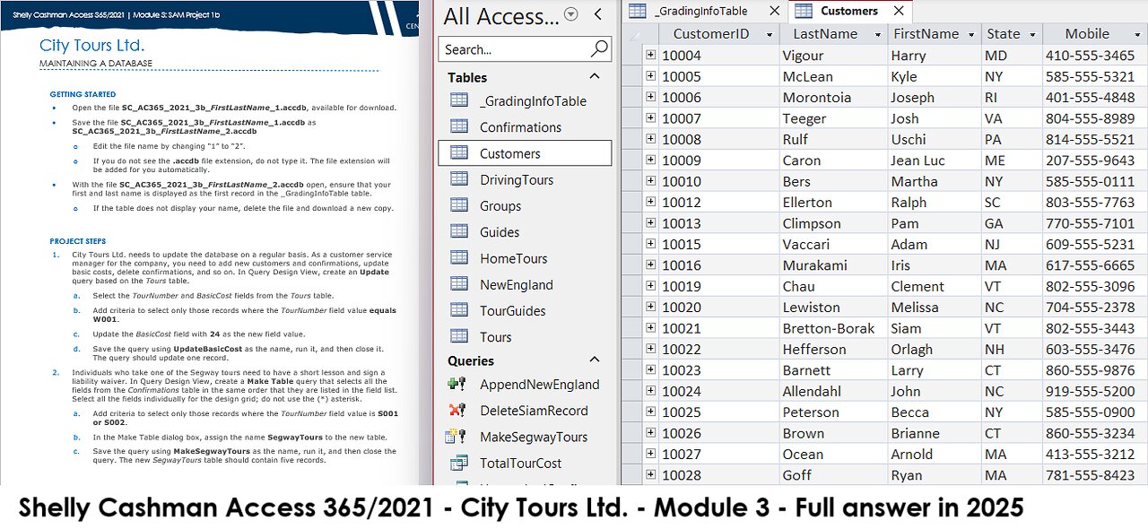 Shelly Cashman Access 365/2021 | Module 3: SAM Project 1b | City Tours Ltd. MAINTAINING A DATABASE