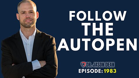 Dr. Jason Dean, BraveTV - Ep 1983 - Follow the AutoPen