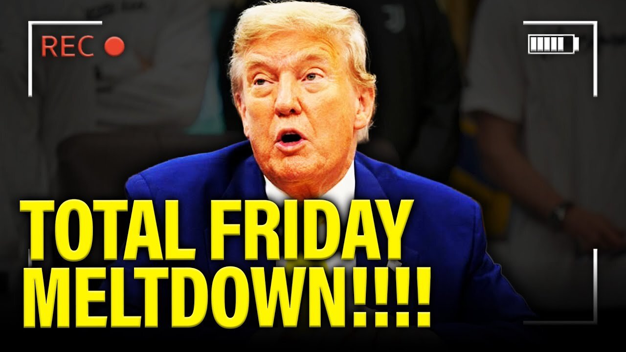 Trump has DISASTER FRIDAY AM and has MELTDOWN IN PUBLIC