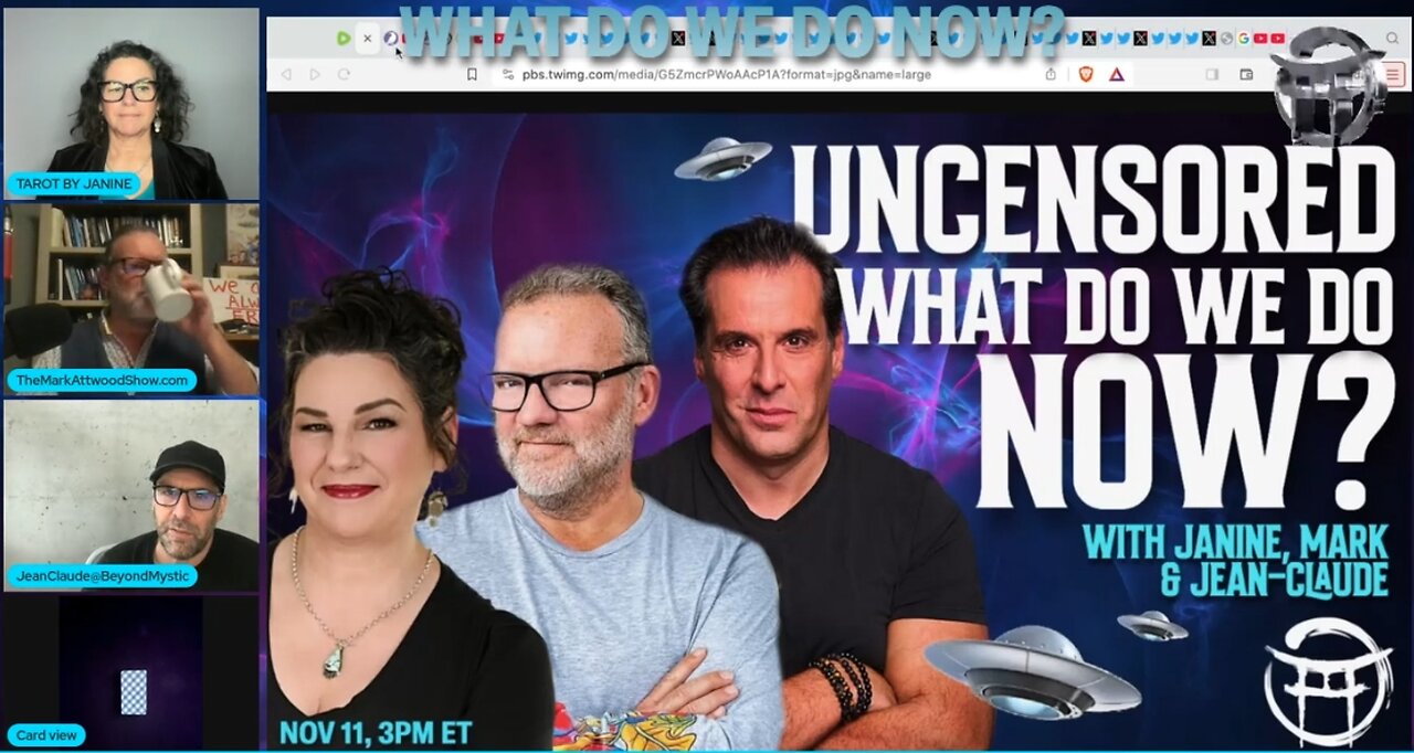 UNCENSORED WHAT DO WE DO KNOW_With JANINE, MARK & JEAN-CLAUDE - NOV 11, 2025