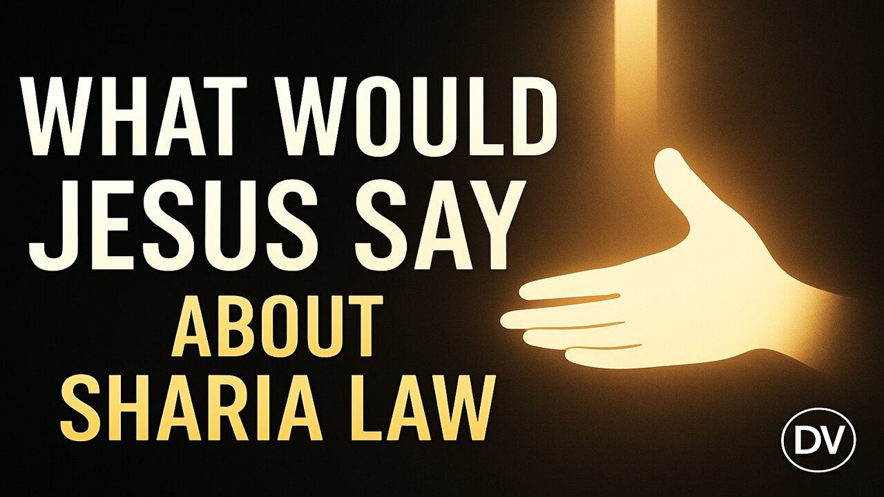 What Would Jesus Say About Sharia Law? A Gentle, Loving Message for All People