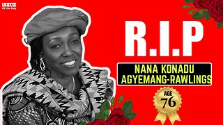 Nana Konadu Agyemang Rawlings Is Dead,Family Head Speaks..Full Story
