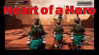 Conan Exiles heart of a hero