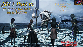 Clair Obscur: Expedition 33 NG+ Part 10 | Monoco Joins The Expedition?