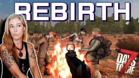 Finally a Trip Out of Town (24) | Rebirth Mod | 7 Days to Die 1.2