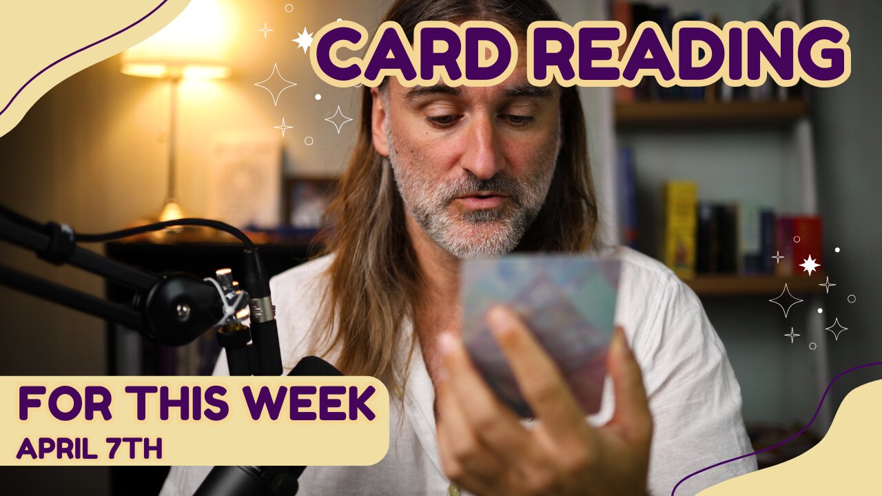 Card Reading: theme for this week.