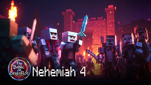 Nehemiah 4 – Bricks and Battles | The Bible on BrainRot