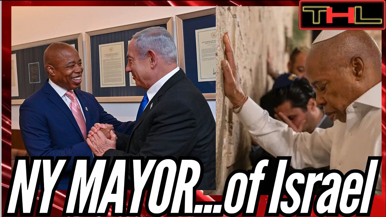 NYC Mayor Eric Adams Admits SERVING the People of Israel is his First Priority