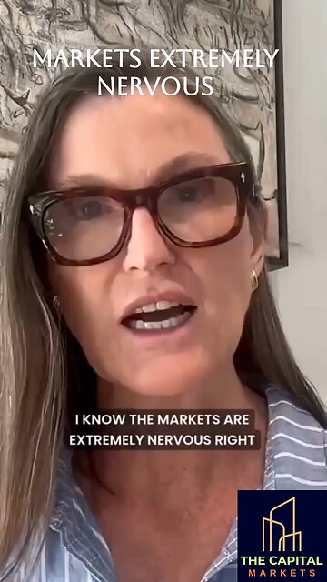 MARKETS ARE EXTREMELY NERVOUS