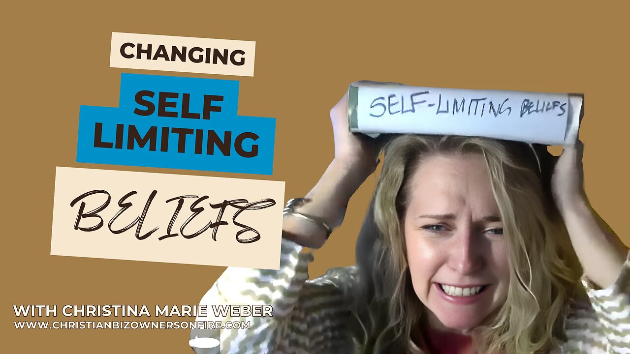Changing Self-Limiting Beliefs