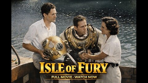 Isle of Fury (1936) – Survival Adventure Drama | Isolation, Desire & Moral Breakdown | Full Movie
