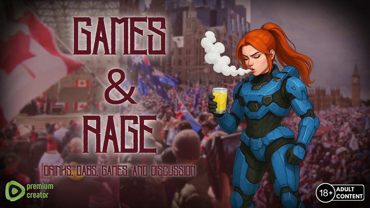 Games & Rage | Drinks, Dabs, Games, And Discussion
