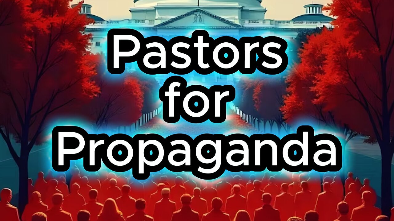 Pastors for Propaganda