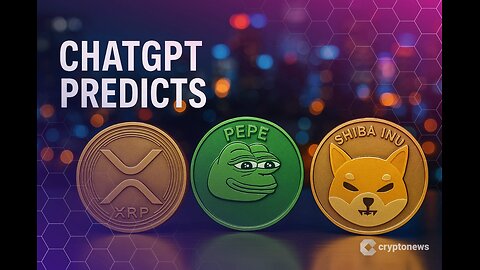 ChatGPT Predicts the Price of XRP, Pepe and Shiba Inu by the End of 2025