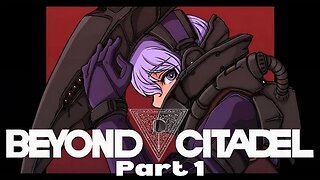 Beyond Citadel - Where Were You When The Trumpets Cried?