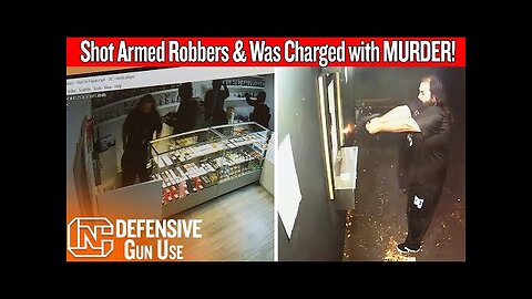He Shot 3 Armed Robbers and Was Charged with MURDER!
