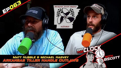 ARKANSAS TILLER HANDLE OUTLAWS | Ep063 | Off The Clock with B Scott