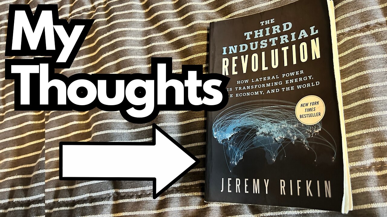 The Third Industrial Revolution - A pretty interesting book..