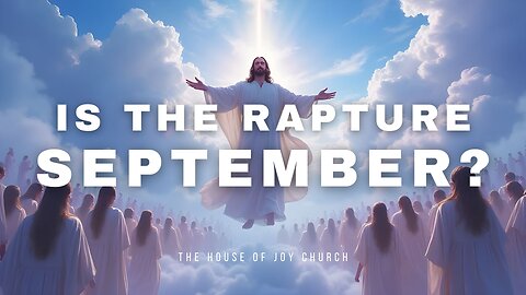 Is the RAPTURE this September? | Pastor Lucas Jon Bessey