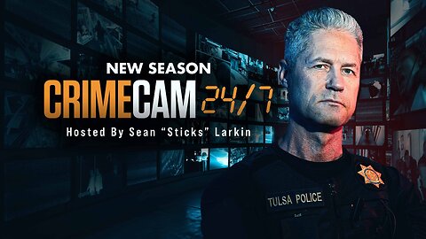 CrimeCam 24/7 S1E6 | Fox Nation | 7/28/2023