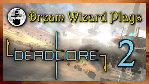 DWP 617 ~ Deadcore (2014) ~ #2
