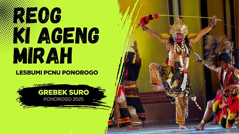 Reog Ki Ageng Mirah Lesbumi PCNU Ponorogo
